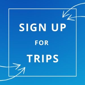 Sign Up For Trips